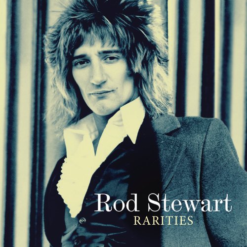 Rod Stewart - Rarities (2013)