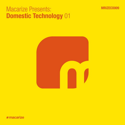 VA - Macarize Presents: Domestic Technology 01 (2013)