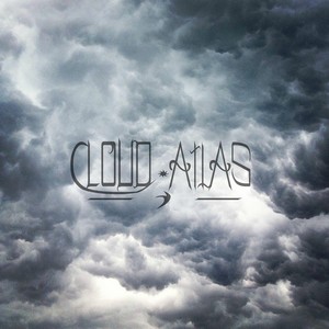 Cloud Atlas - Headhunter [New Track] (2013)