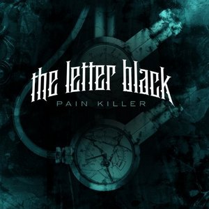The Letter Black - Pain Killer (Single) (2013)