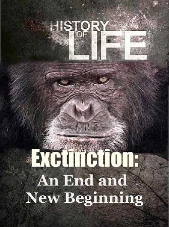 История жизни. Уходят одни, приходят другие / History of life. Extinction An End and New Beginning (2012) SATRip