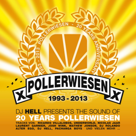 Pollerwiesen 1993-2013 (Mixed By DJ Heel) 2013