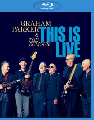 Graham Parker & The Rumour - This Is Live (2013)