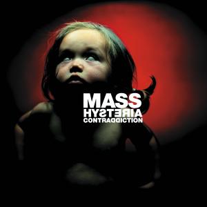 Mass Hysteria - Contraddiction (1999)
