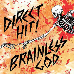 Direct Hit! - Brainless God (2013)