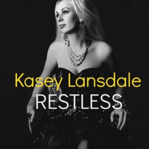 Kasey Lansdale - Restless (2013)