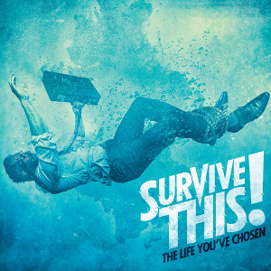 Survive This! - Where I Belong (New Track) (2013)