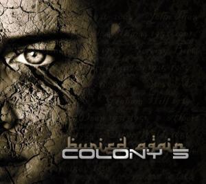 Colony 5 - Buried Again (2007)