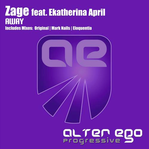 Zage Ft. Ekatherina April - Away (2013)