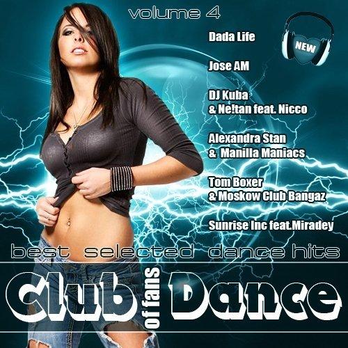 VA - Club of fans Dance Vol.4  (2013)