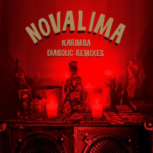 Novalima  Karimba Diabolic Remixes (2013)