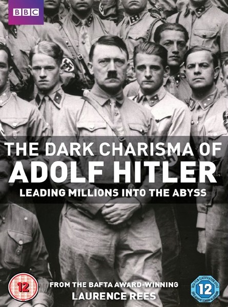 Мрачное обаяние Адольфа Гитлера (3 серии из 3) / The Dark Charisma of Adolf Hitler Leading Millions into the Abyss (2012) SATRip