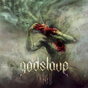 Godslave - In Hell (2013)