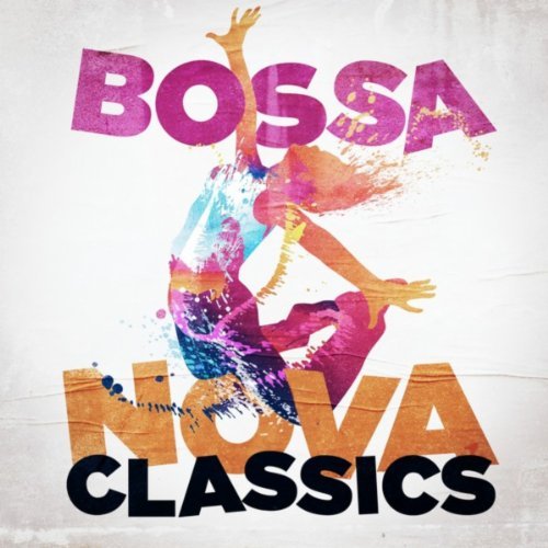 VA - Bossa Nova Classics (2013)