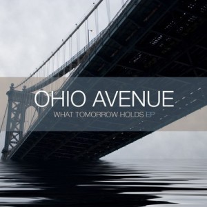 Ohio Avenue - What Tomorrow Holds (New Track) (2013)