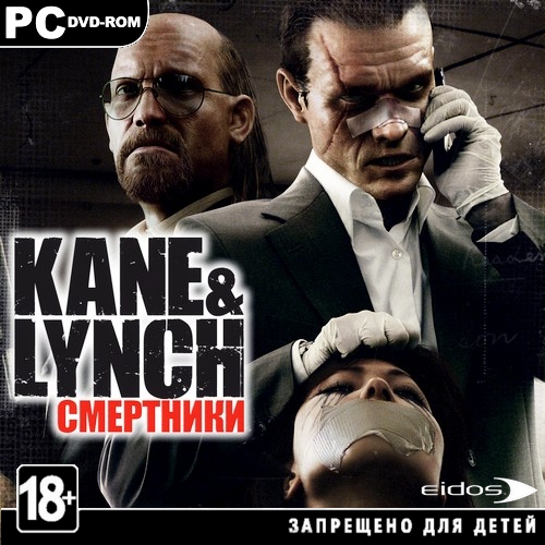 Kane and Lynch:  / Kane & Lynch: Dead Men (2007/RUS/RePack by CUTA)