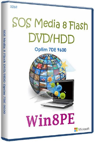 SOS Media 8 Flash/DVD/HDD Optim 7DE 9600 (09.10.2103/x86/RUS)
