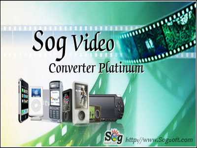 Sog Video Converter Platinum 6.1.02