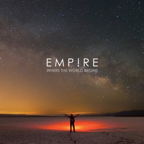 Empire - Where The World Begins (2013)