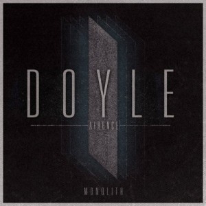 Doyle Airence – Monolith (2013)
