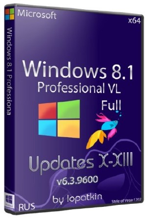 Microsoft Windows 8.1 Pro VL 6.3.9600 64 Full Updates X-XIII (RUS/2013)