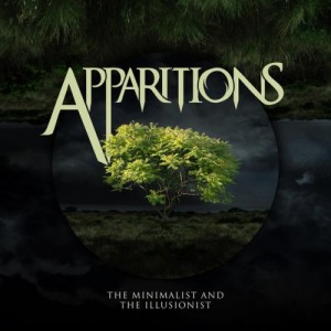 Apparitions - The Minimalist and the Illusionist (EP) (2013)