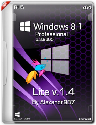 Windows 8.1 Professional x64 6.3 9600 Lite v.1.4 by Alexandr987 (RUS/2013)