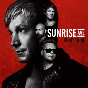 Sunrise Avenue - Unholy Ground (2013)