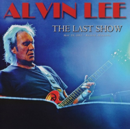 Alvin Lee - The Last Show (2013) FLAC