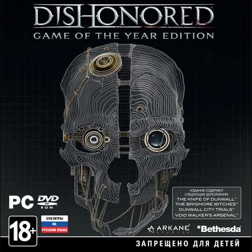 Dishonored. Game of the Year Edition  *v.1.4.1* (2013/ENG) *HI2U*