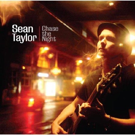 Sean Taylor  Chase The Night  (2013)