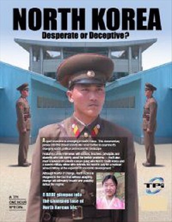 Северная Корея. Отчаяние или Обман / North Korea. Desperate or Deceptive (2010) SATRip
