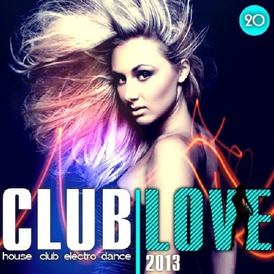 Club Love Vol.20 (2013)