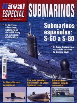 Submarinos Espanoles: S-60 a S-80 (Fuerza Naval Especial 4)