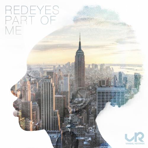 Redeyes - Part Of Me (2013) FLAC