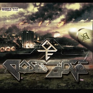 Close To The Edge - World War (Single) (2013)