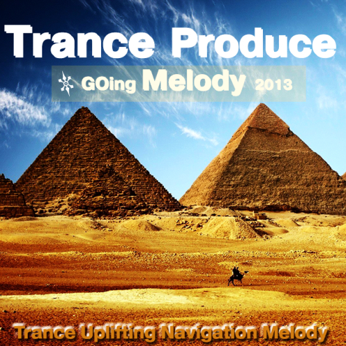 Trance Produce GOing Melody (2013)