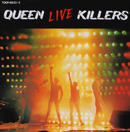 Queen - Live Killers (2CD Remastered) (1994) FLAC