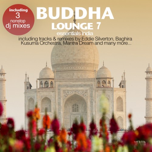 VA - Buddha Lounge Essentials India Vol 7 (2013)