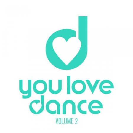 You Love Dance Vol.2 (2013)