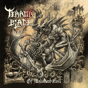Terrorblade - Of Malice And Evil (2013)