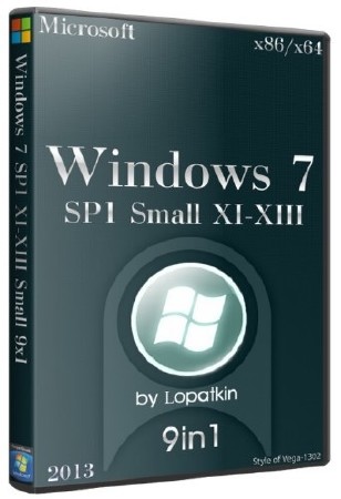 Microsoft Windows 7 x86/x64 SP1 XI-XIII Small 91 (RUS/2013)