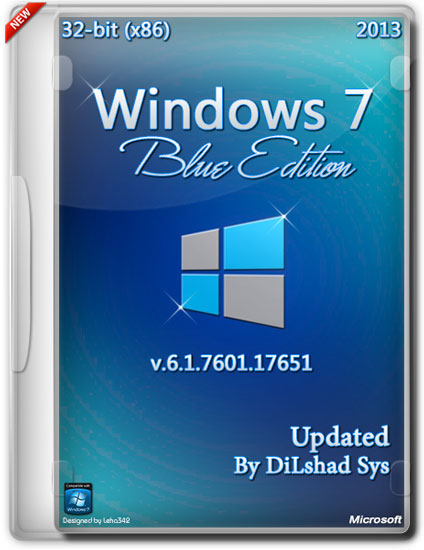 Windows 7 Blue Edition x86 SP1 Updated by DiLshad Sys (2013)