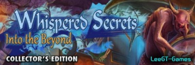 Whispered Secrets - Into the Beyond Collectors Edition (2013) [ENG]