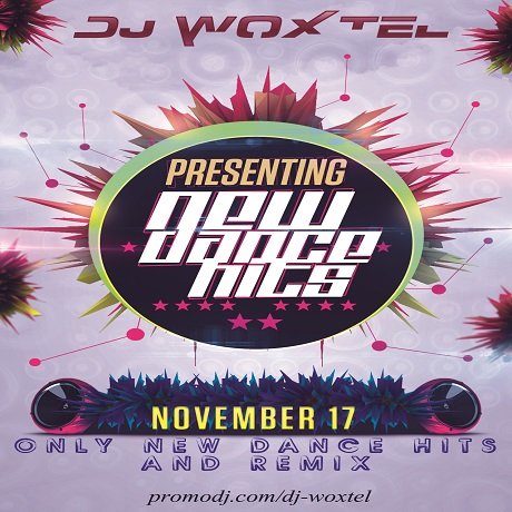 DJ Woxtel - New Dance Hits (17.11.2013)