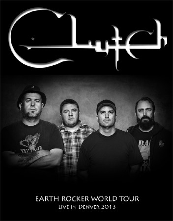 Clutch -  Earth Rocker World Tour: Live in Denver (2013)HDTV