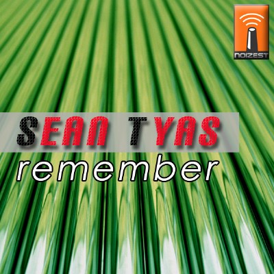 Sean Tyas - Remember