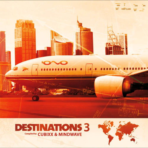 VA - Destinations Vol.3 - Compilede by Cubixx and Mindwave (2014) FLAC