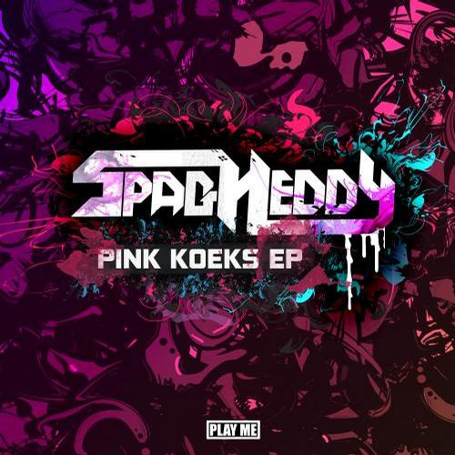 Spag Heddy - Pink Koeks EP (2013) 784cd293f68f12452c676b2dde60298b