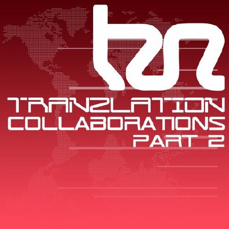 Tranzlation Collaboration's Part 2 (2013)